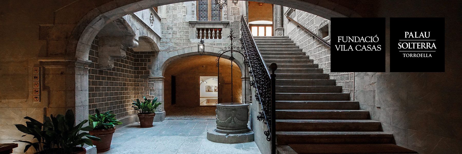 Fundació Vila Casas Fundació Vila Casas Palau Solterra Torroella