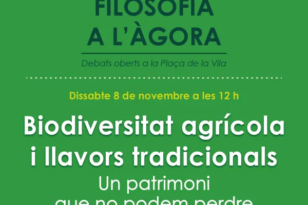 Filosofia a l'Àgora - Biodiversitat agrícola i llavors tradicionals Filosofia a l'Àgora - Biodiversitat agrícola i llavors tradicionals