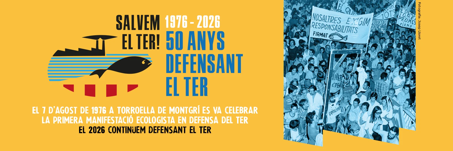 50 anys defensant el Ter