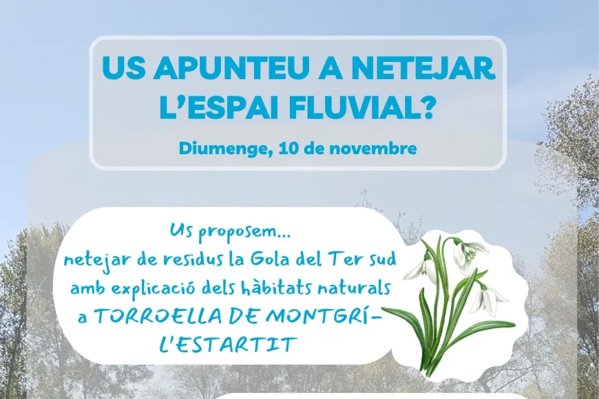 Neteja espai fluvial Torroella de Montgrí Neteja espai fluvial Torroella de Montgrí