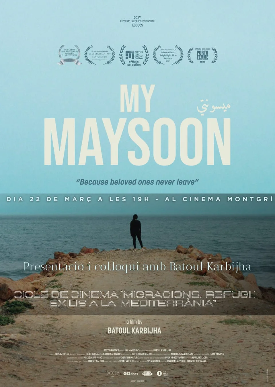 My Maysoon.Because beloved ones never leave