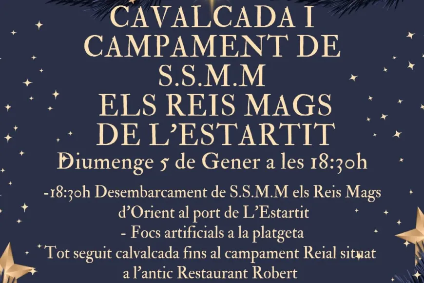 Arribada dels Tres Reis Estartit Arribada dels Tres Reis Estartit