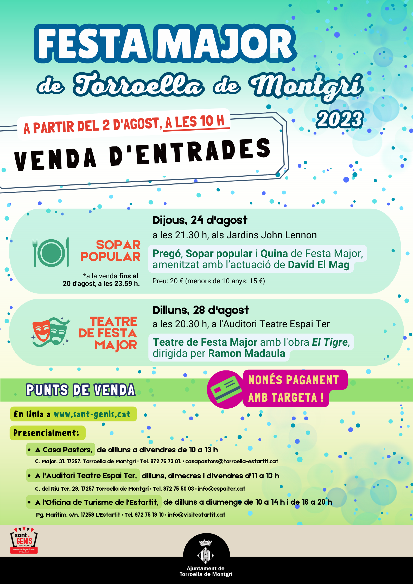 Cartell venda d'entrades dels actes de pagament de la Festa Major
