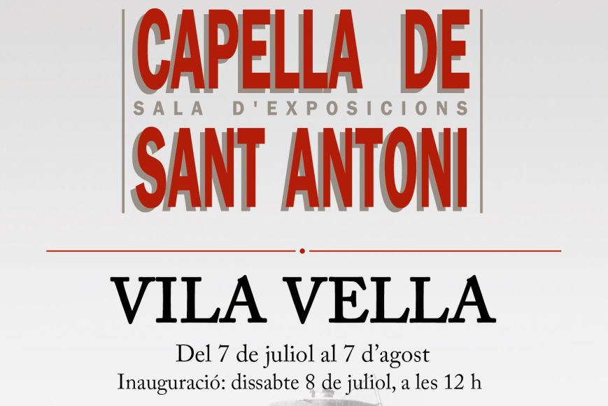 Cartell exposició Vila Vella Cartell exposició Vila Vella