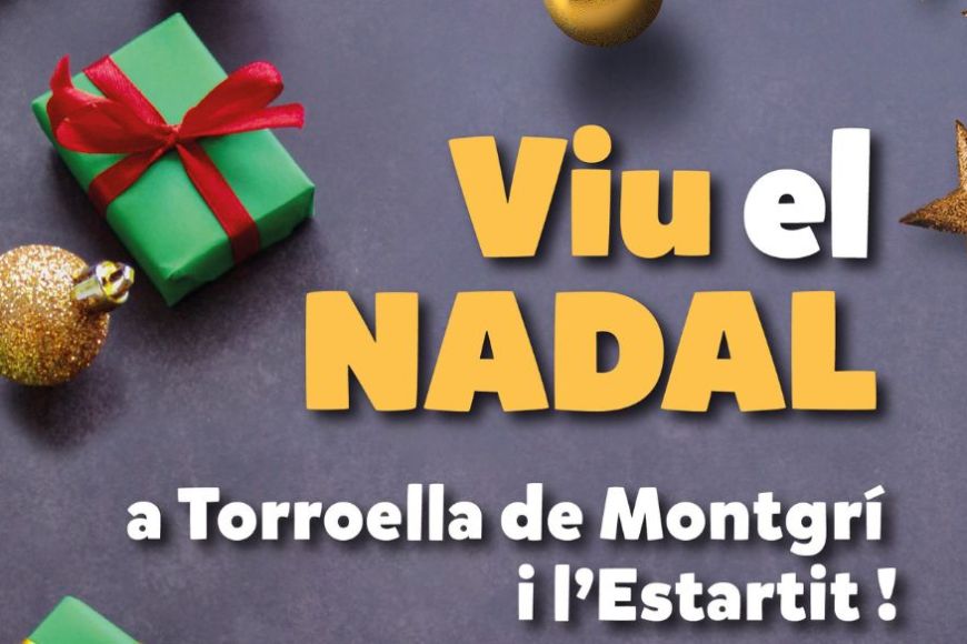 Viu el Nadal a Torroella de Montgrí i l'Estartit Viu el Nadal a Torroella de Montgrí i l'Estartit