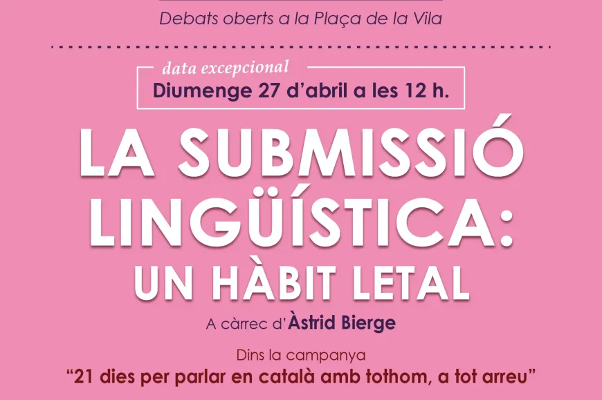 Filosofia a l'Àgora La submissió lingüística: un hàbit letal Filosofia a l'Àgora La submissió lingüística: un hàbit letal